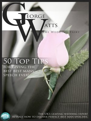 cover image of 50 Top Tips for Giving the Best Best Man's Speech Ever!